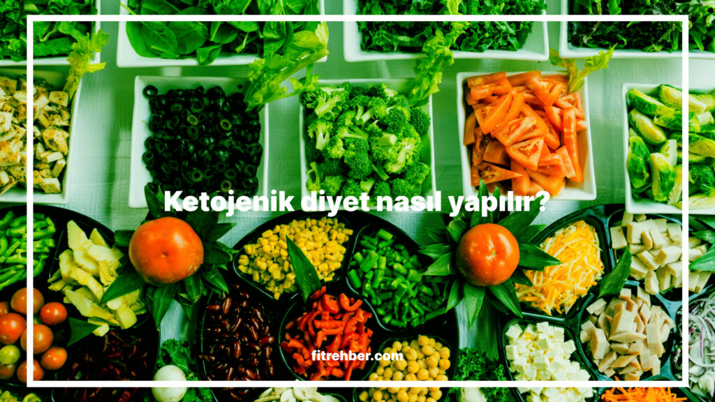 Ketojenik diyet nasıl yapılır?