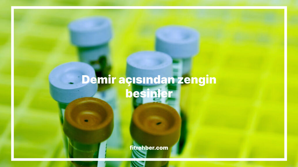 Demir açısından zengin besinler