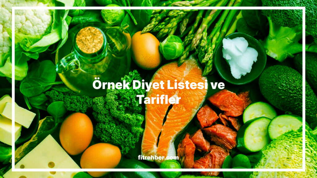 Örnek Diyet Listesi ve Tarifler