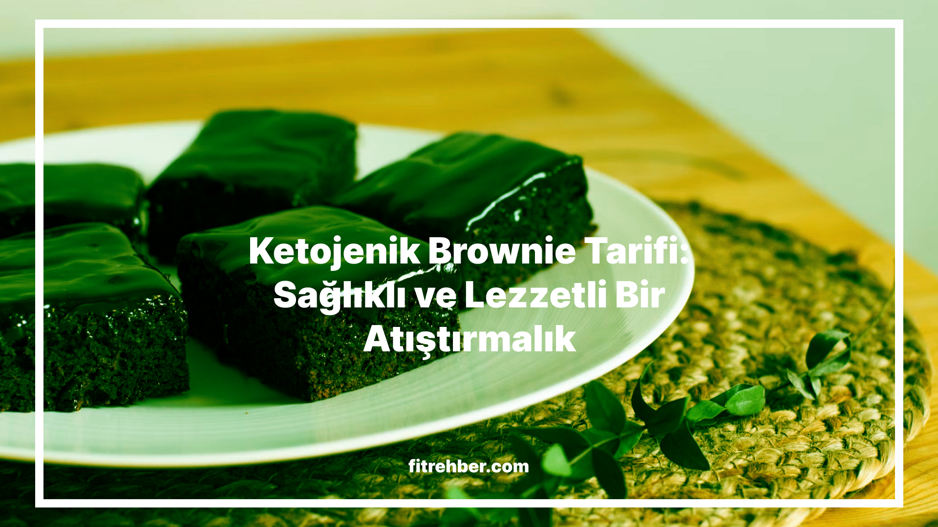 Ketojenik Brownie Tarifi: Sağlıklı ve Lezzetli Bir Atıştırmalık