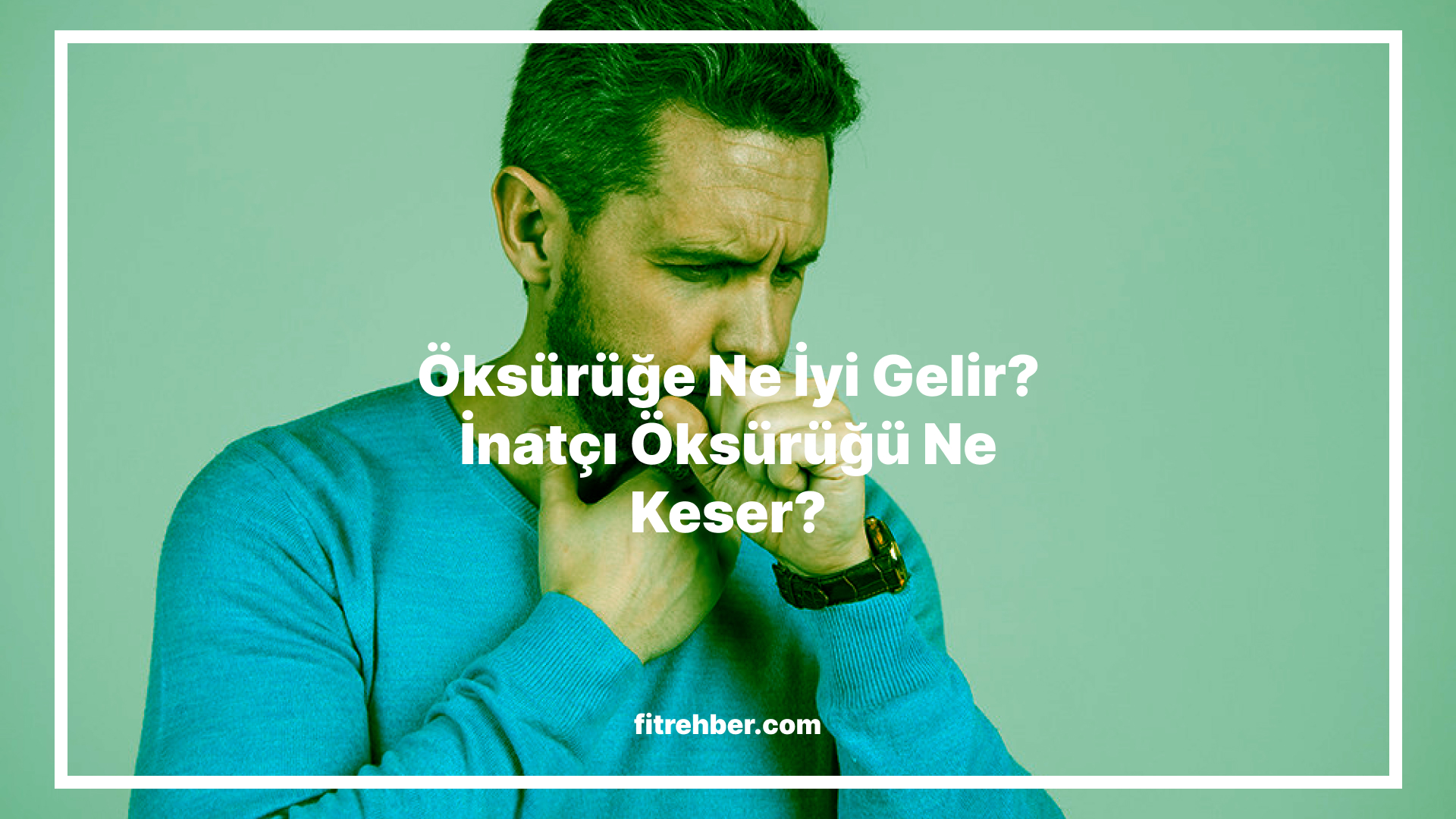 Öksürüğe Ne İyi Gelir? İnatçı Öksürüğü Ne Keser?